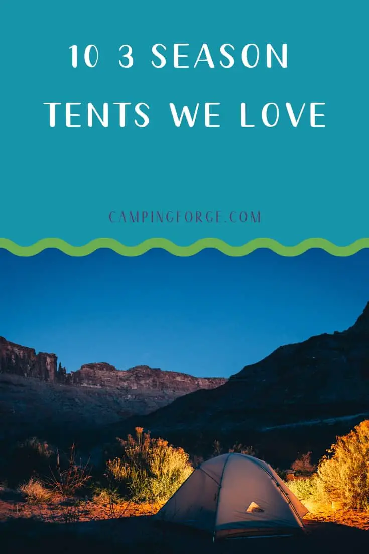 Pinterest image for 10 3 Season Tents We Love