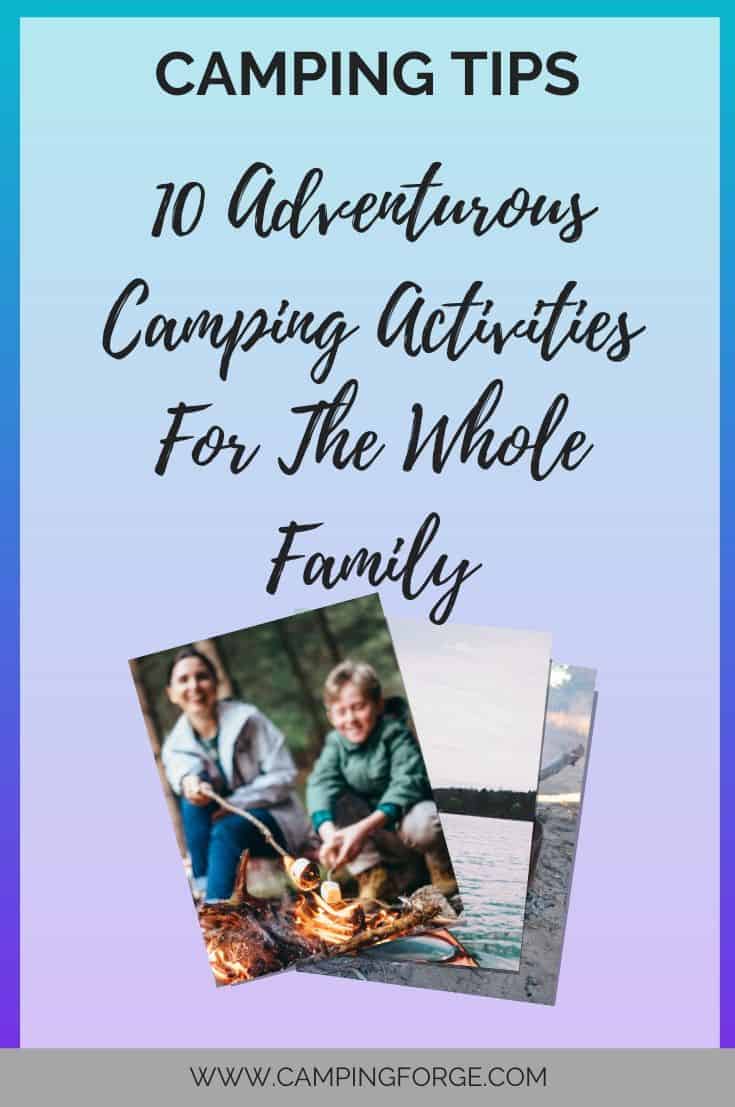 Pinterest image for Things To Do When Camping With Family In 2020