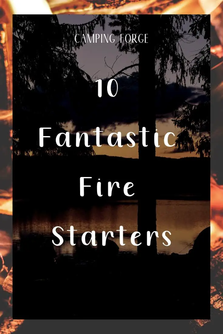 Pinterest image for 10 Fantastic Fire Starters