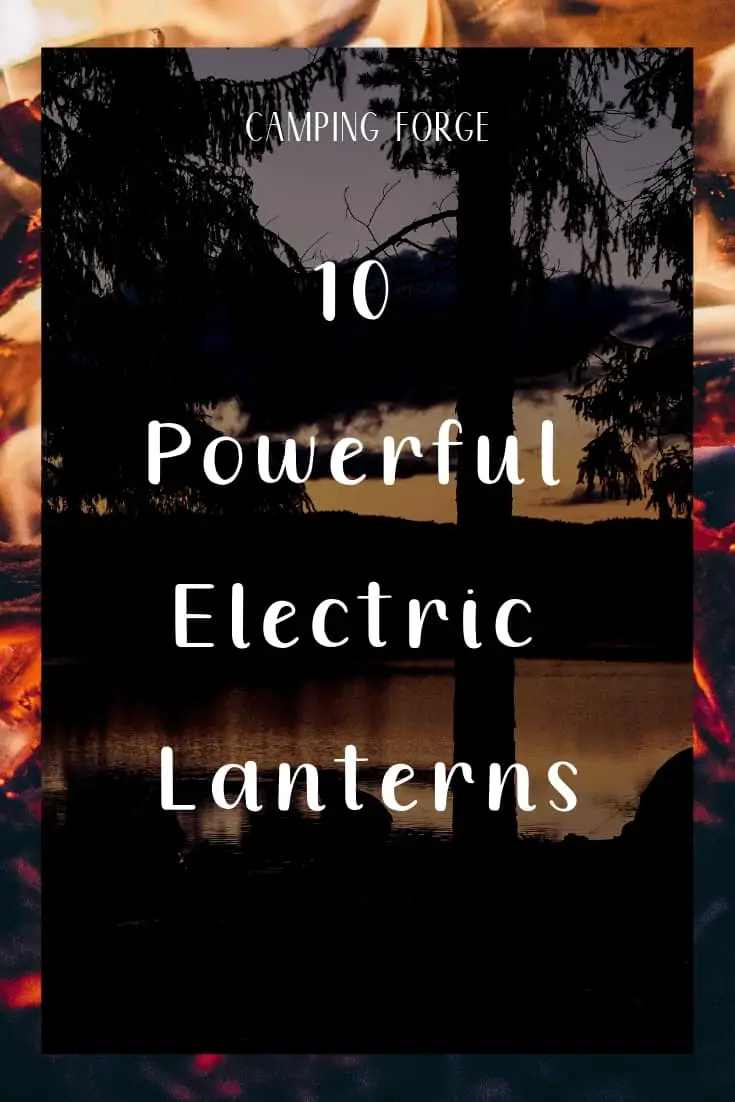 Pinterest image for 10 Powerful Electric Lanterns