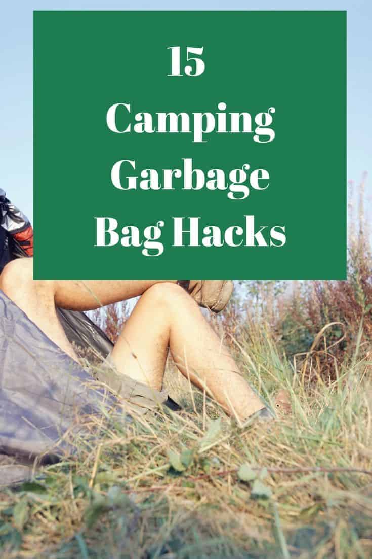 Pinterest image for 15 Camping Garbage Bag Hacks