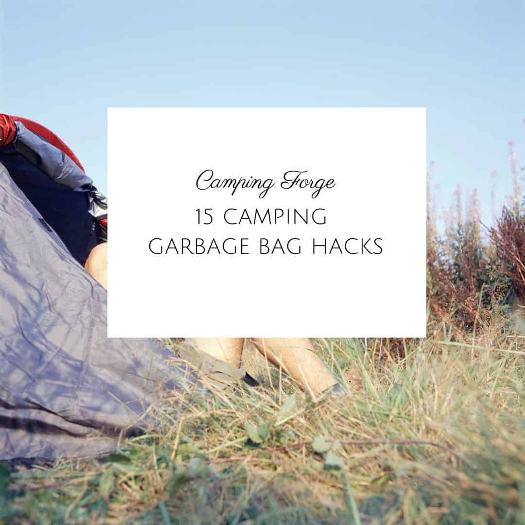 15 Camping Garbage Bag Hacks