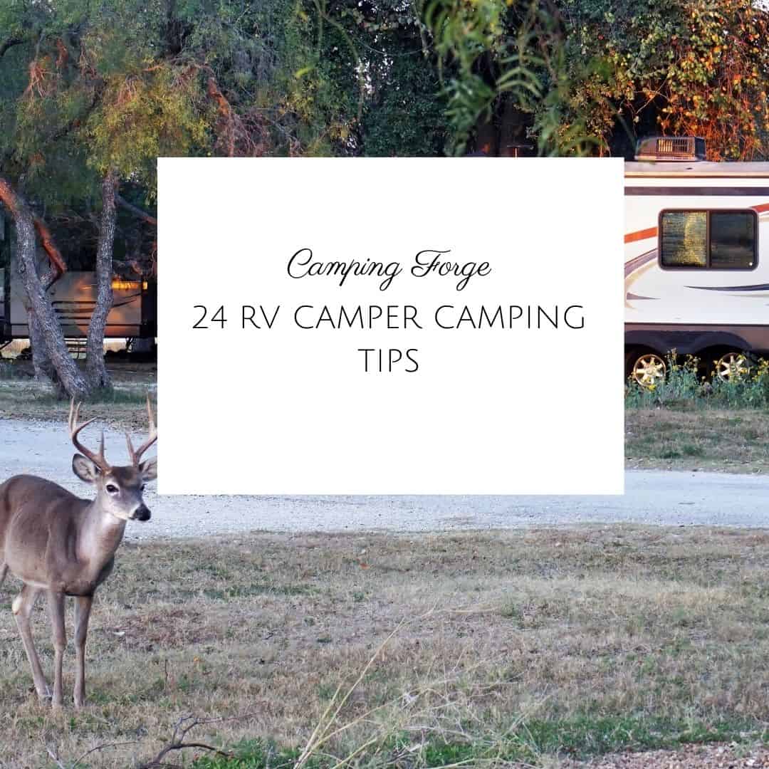 24 RV Camper Camping Tips