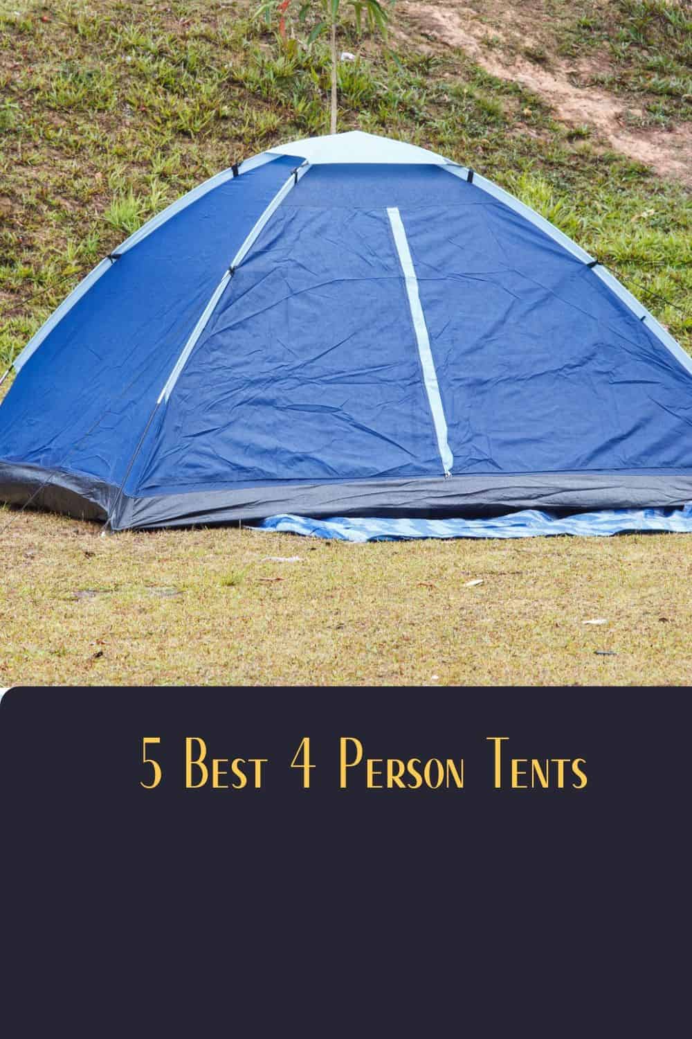 Pinterest image for 5 Best 4 Person Tents