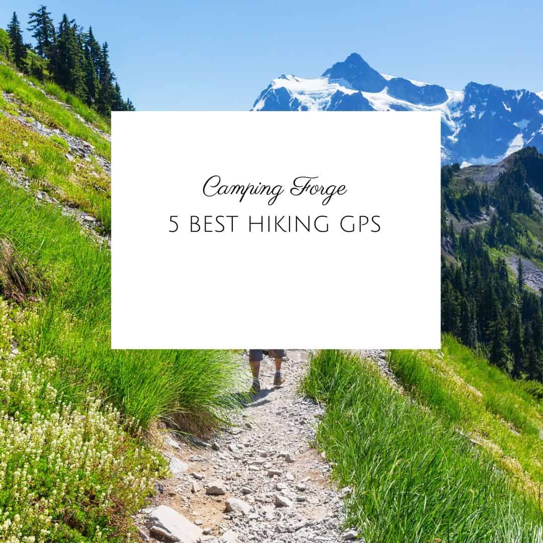 5 Best Hiking GPS