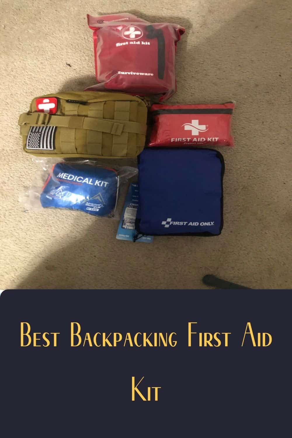 Pinterest image for Best Backpacking First Aid Kit