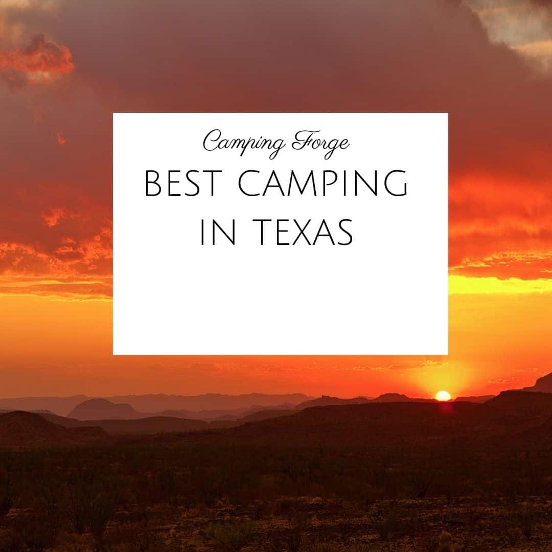 Best Camping In Texas