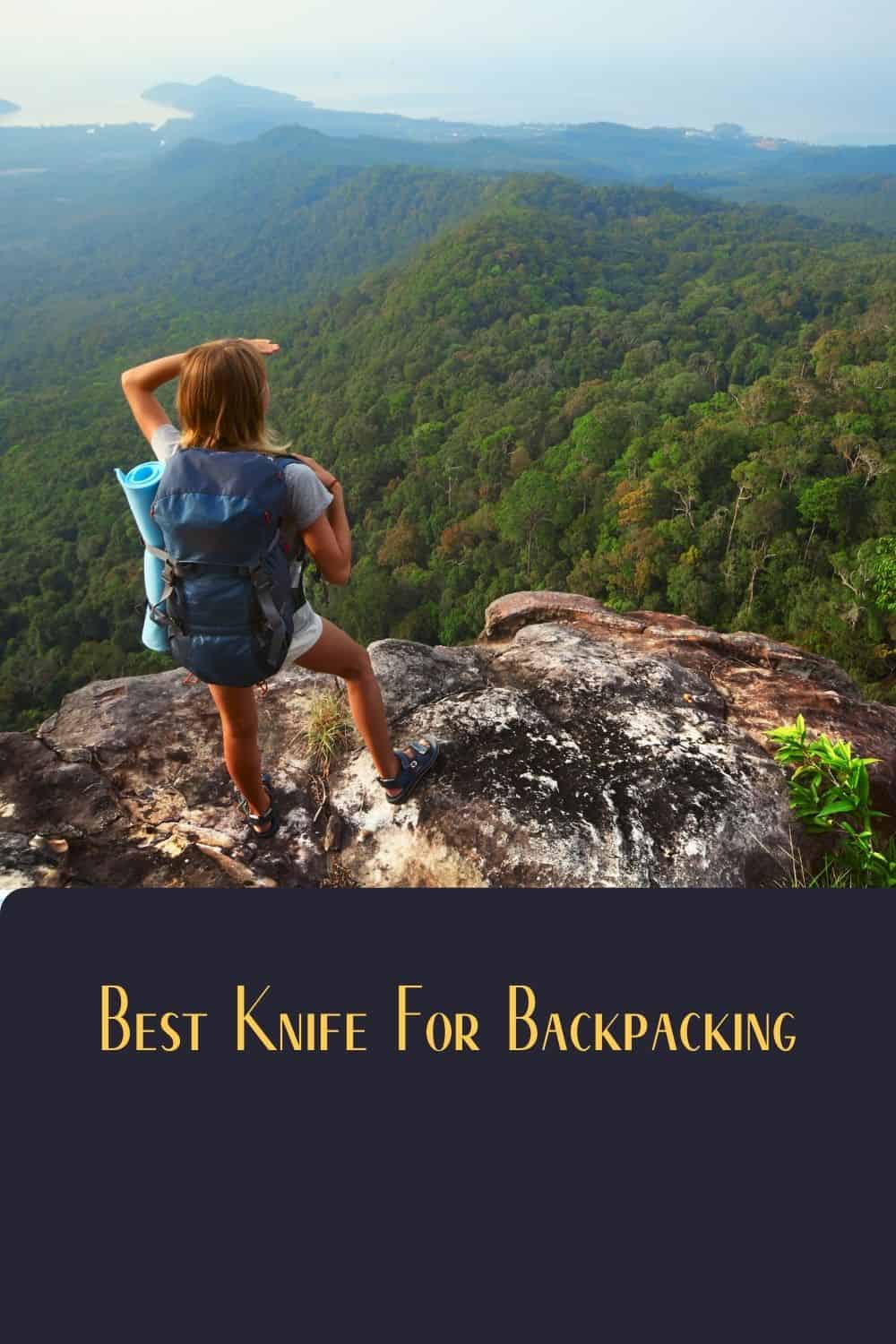 Pinterest image for Best Knife For Backpacking