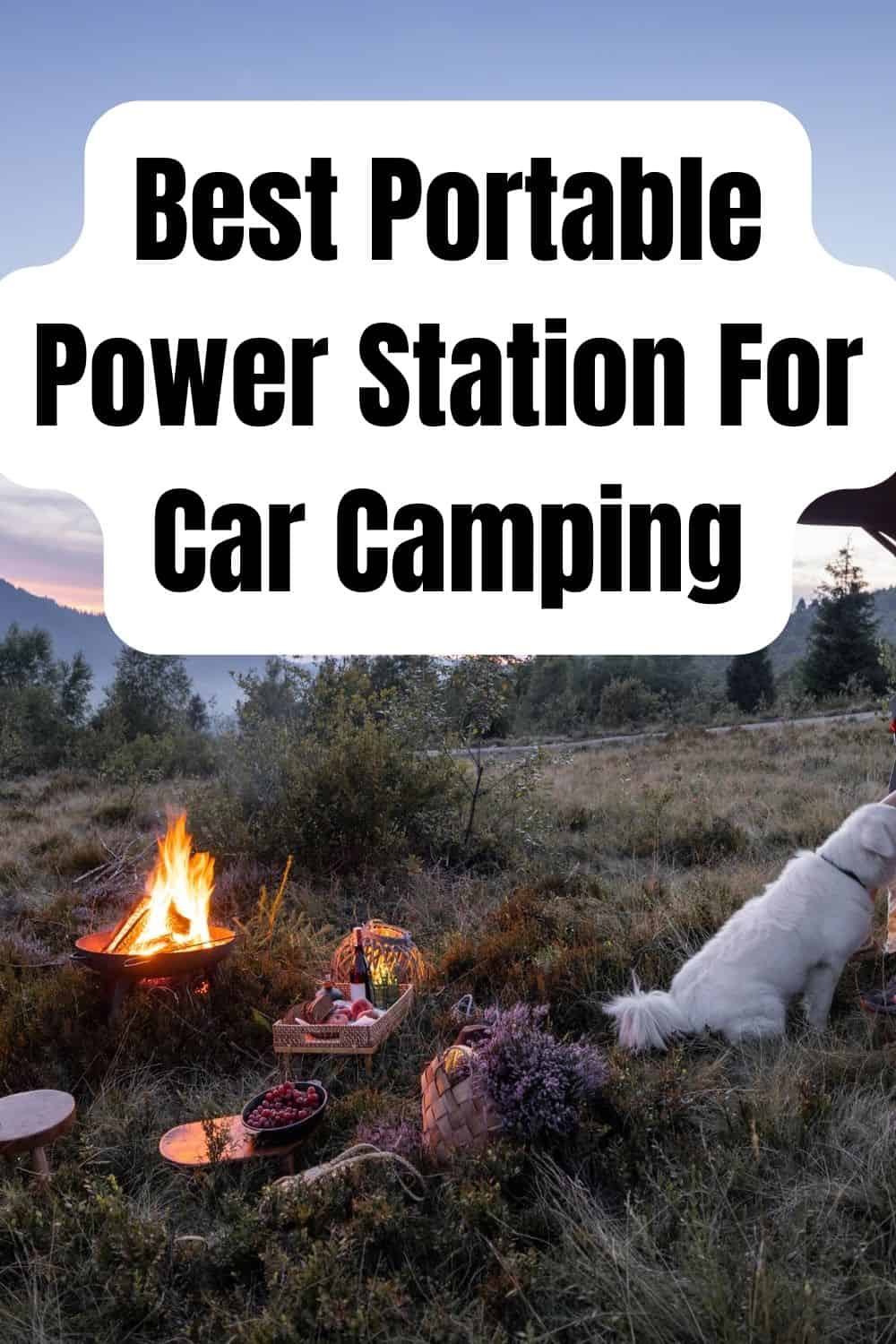 Pinterest image for Best Portable Power Station For Car Camping