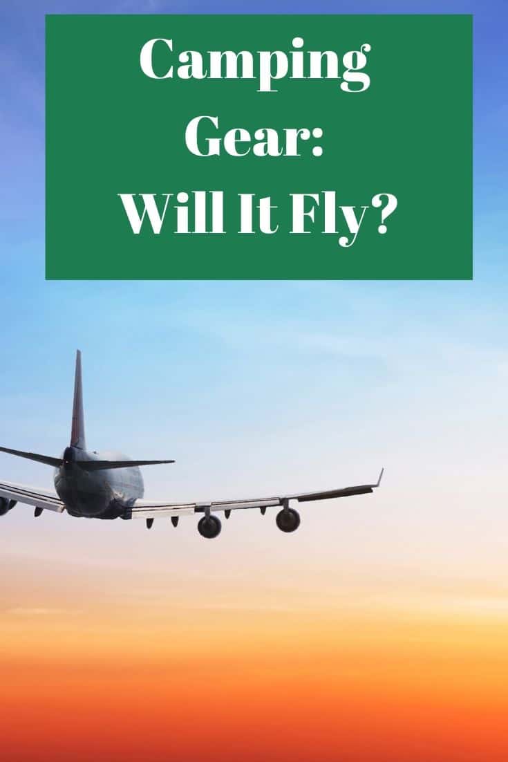 Pinterest image for Camping Gear - Will It Fly?