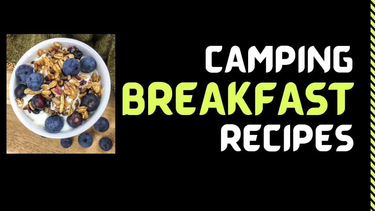 Camping breakfast recipes
