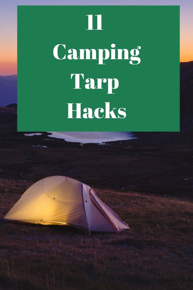 Pinterest image for 11 Camping Tarp Hacks