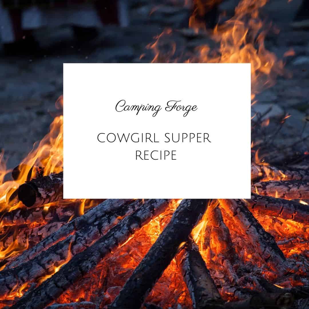 Cowgirl Supper Recipe