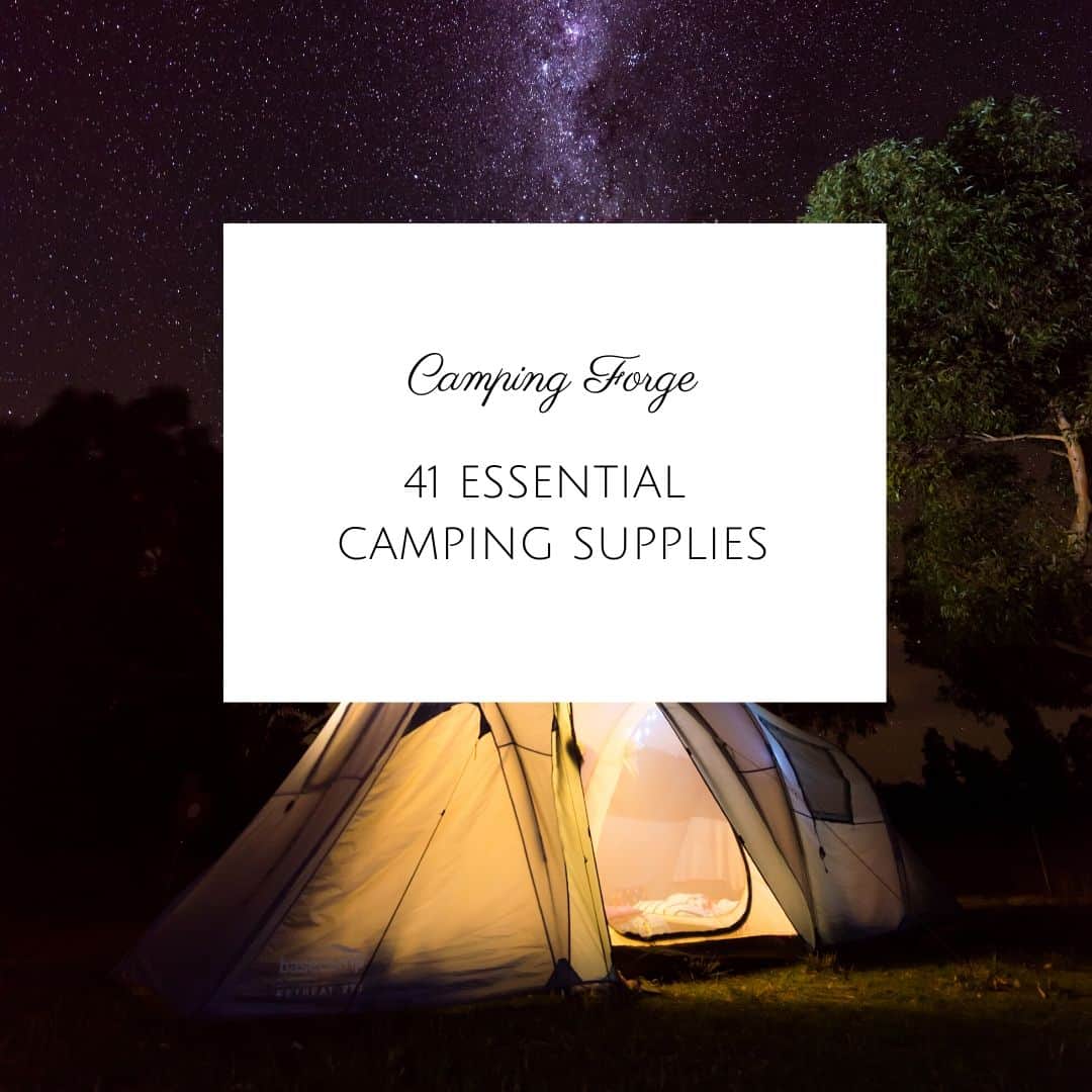 41 Essential Camping Supplies