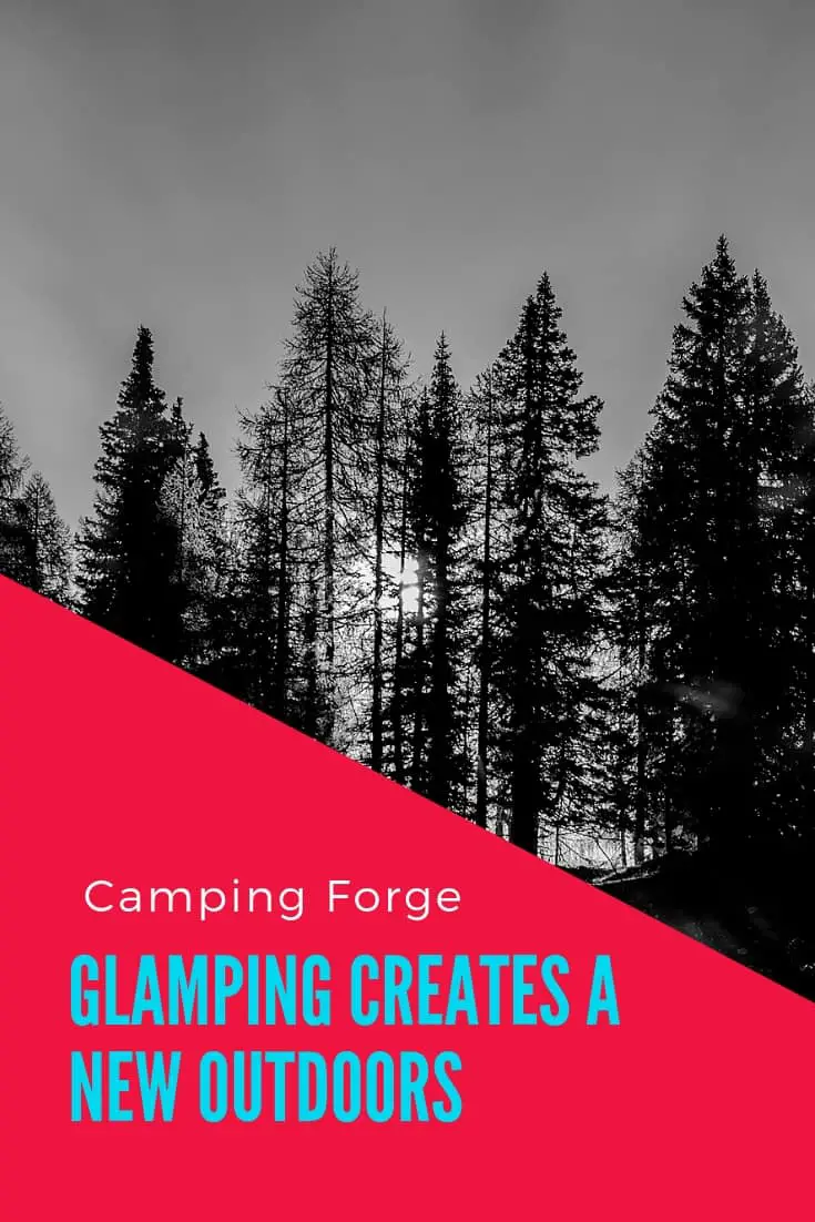 Pinterest image for Glamping Creates A New Outdoors