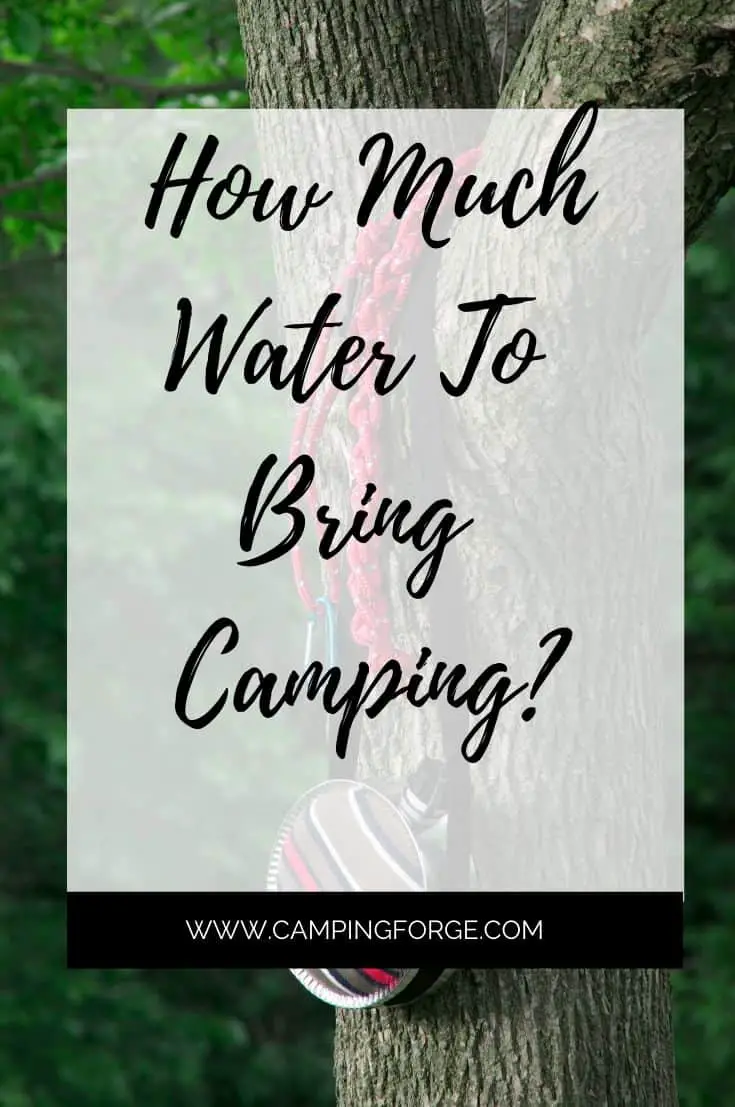 Pinterest image for How Much Water To Bring Camping?