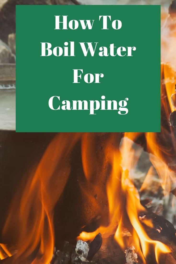 Pinterest image for How To Boil Water For Camping