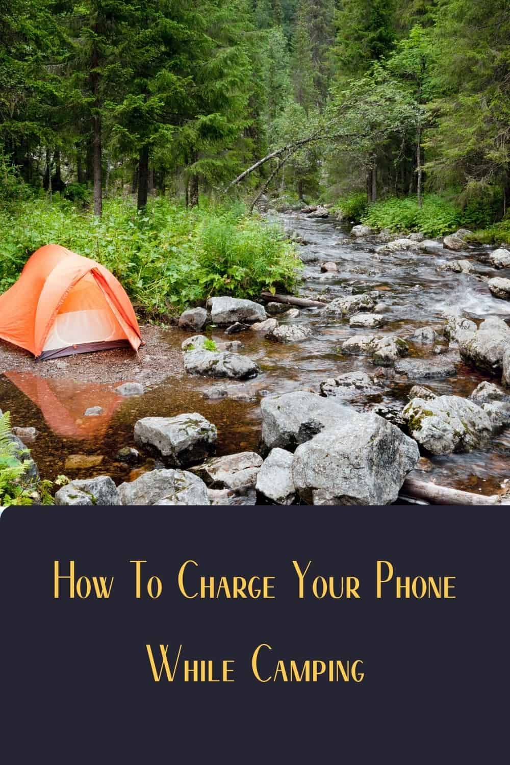 charging phones while camping