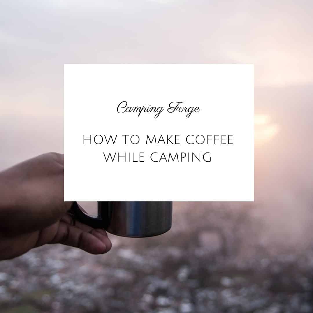 Master the Art of Aeropress Coffee While Camping