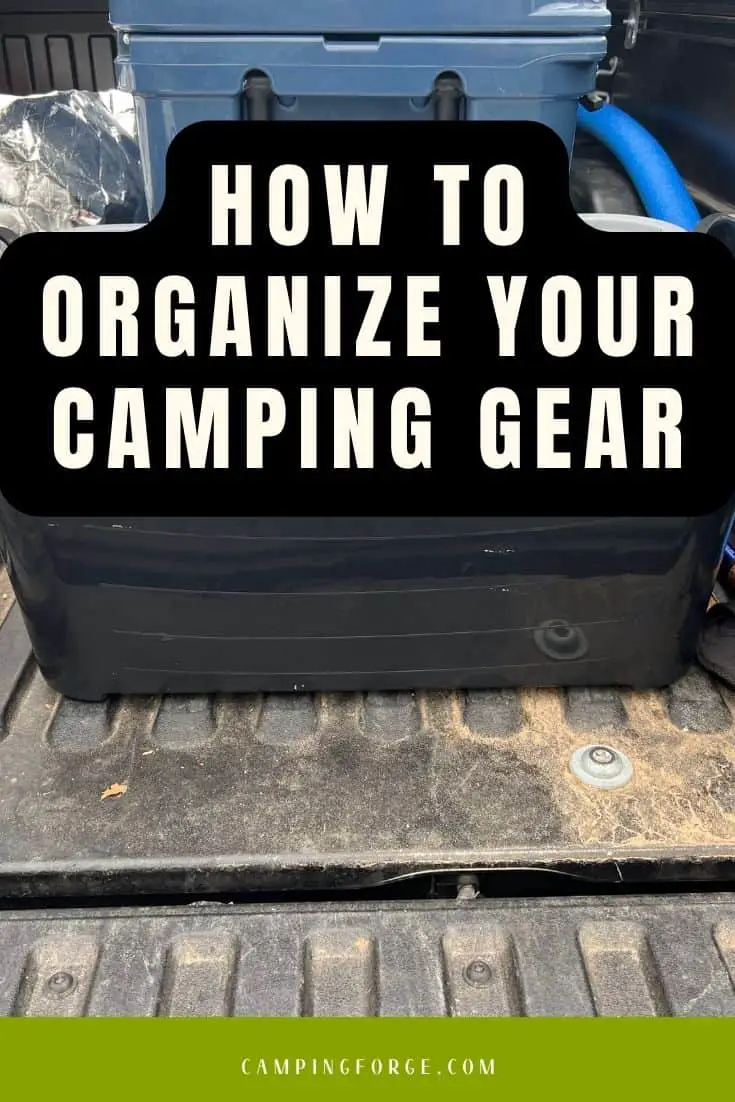Pinterest image for How To Organize Your Camping Gear