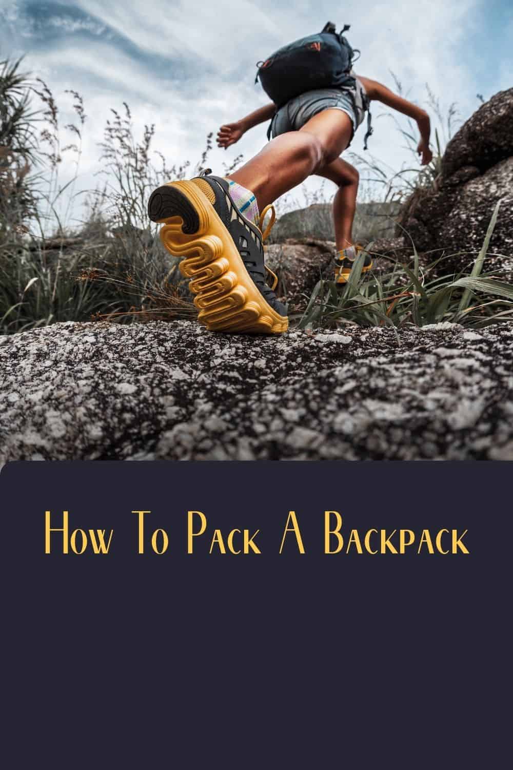 Pinterest image for How To Pack A Backpack
