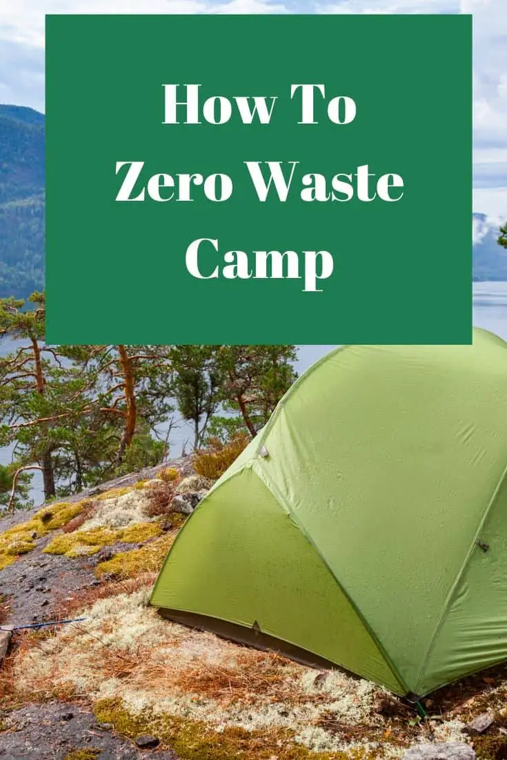 Pinterest image for How To Zero Waste Camp