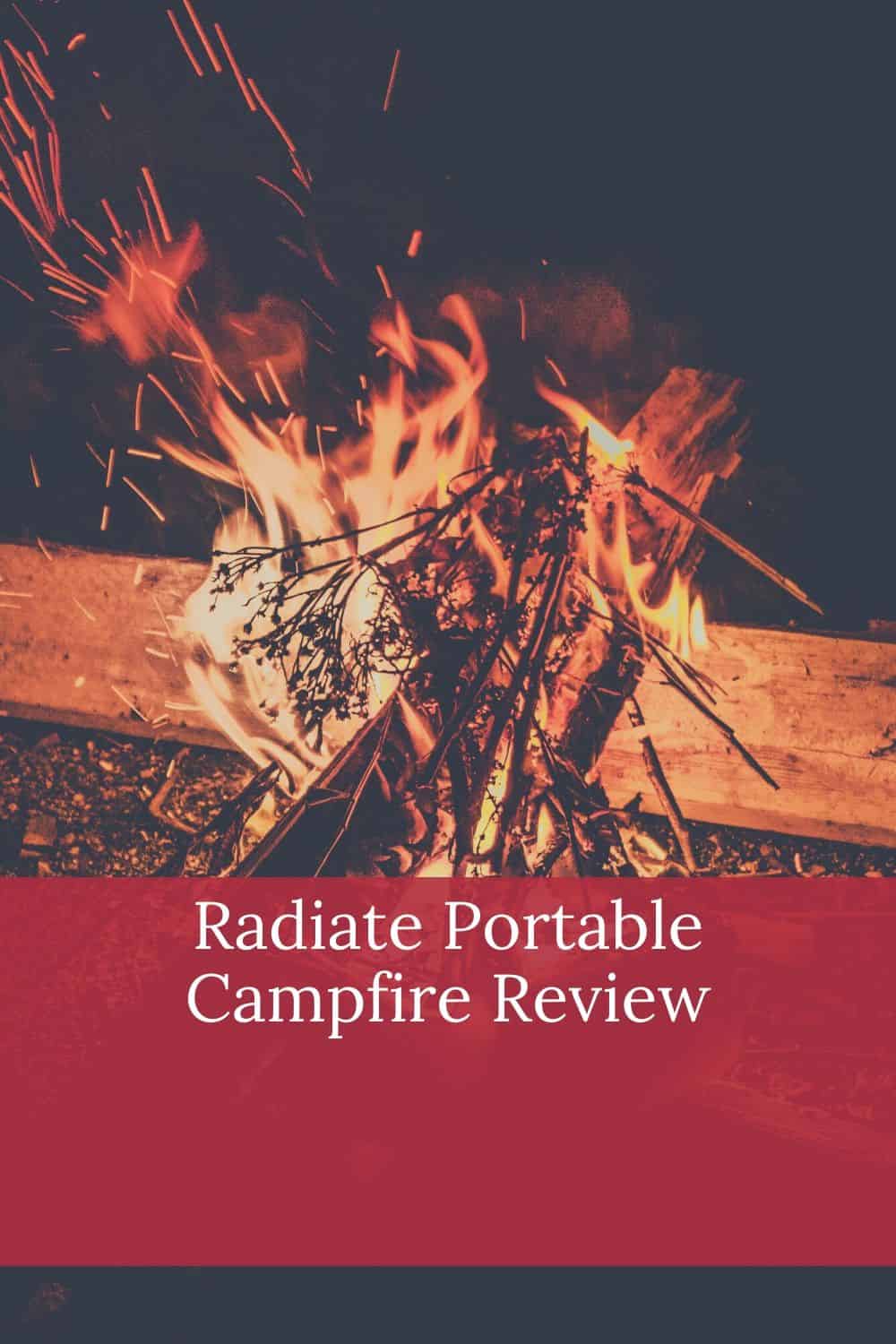 Pinterest image for Radiate Portable Campfire Review