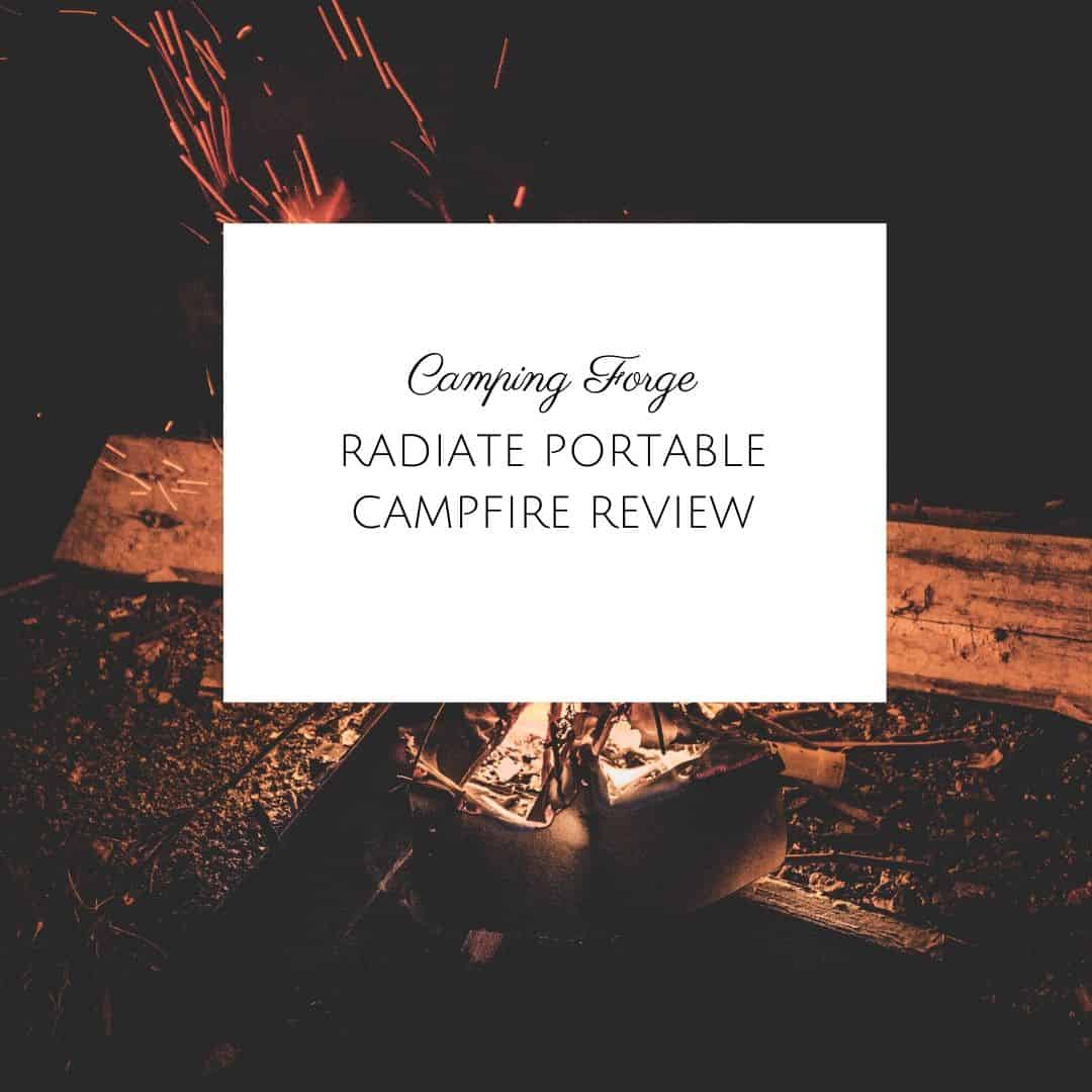 Radiate Portable Campfire Review
