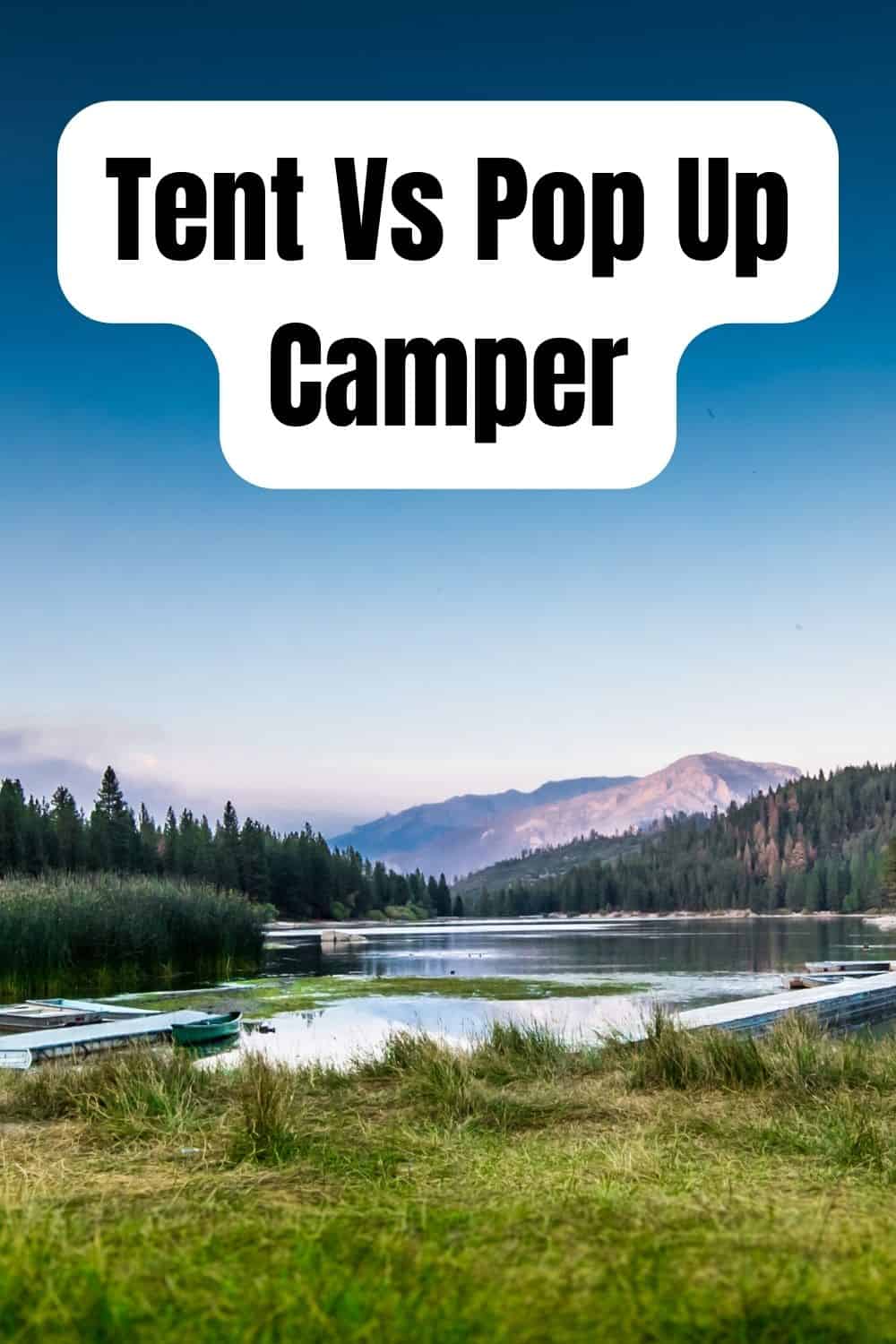 Pinterest image for Tent Vs Pop Up Camper