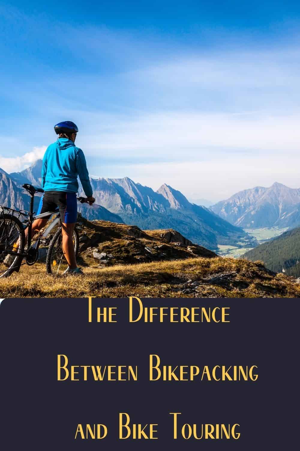 Pinterest image for The Difference Between Bikepacking and Bike Touring